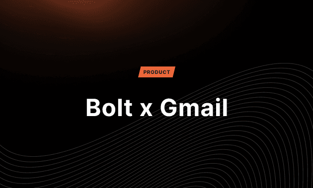 Bolt x Gmail: Connect Bolt to Gmail to send emails automatically