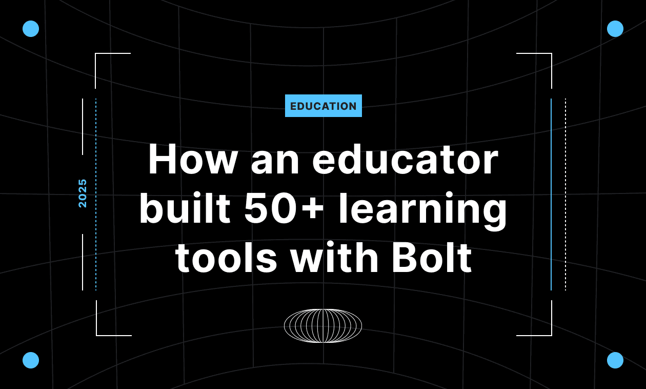 How an educator built 50+ learning tools with Bolt