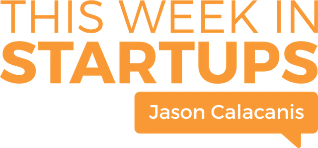 This Week in Startups